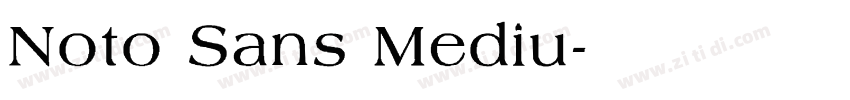 Noto Sans Mediu字体转换